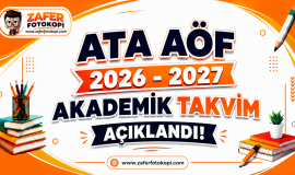 ATA AÖF 2026-2027 Akademik Takvimi | Vize, Final ve Bütünleme Tarihleri
